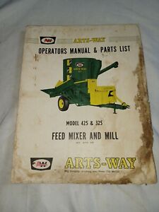 ARTS-WAY OPERATOR'S MANUAL AND PARTS LIST MODEL 425-A & 325-A FEED MIXER & MILL
