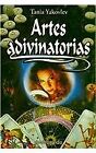 Artes Adivinatorias//divination Arts (Spanish Edition)