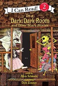 In a Dark, Dark Room and Other Scary Stories (I Can Read! Reading 2) - Schwa...