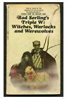 Rod Serling's  Triple W:  Witches, Warlocks and Werewolves PB 1967  FWPB