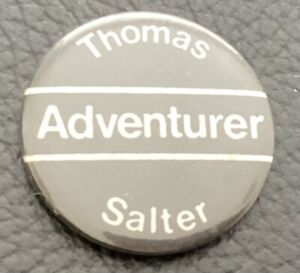 Thomas Salter Adventurer,  Vintage Tin Pin Badge