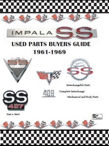 Impala SS Interchangeable Parts 1961-1969 Chevrolet Chevy book (For: More than one vehicle)