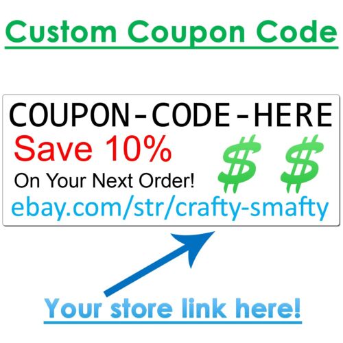 Custom Discount Promo Code for eBay Seller Stickers Save Next Order Store Link