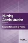 Nursing Administration: Scope and Standards of Practice: Used