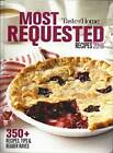Most Requested Recipes 2018 by Taste of Home - Hardcover By Taste of Home - GOOD