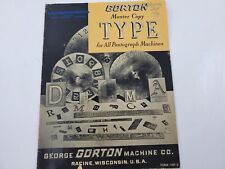 Gorton Machine Co. Master Copy Type for all Pantograph Machines