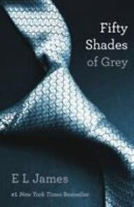 Fifty Shades Of Grey: Book One of the Fifty- paperback, E L James, 9780345803481