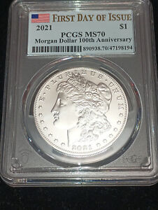 2021 1$ .999 Fine Silver Morgan Dollar 100th Ann First Day of Issue PCGS MS70