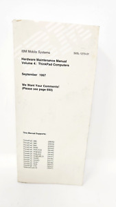 IBM Hardware Maintenance Manual Volume 4: ThinkPad Computers 1997 Vintage 700 pg