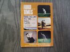 Ford Times - June 1974 - By Ford Motor Company - Very Good Condition