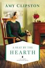 A Seat by the Hearth; An Amish Homestead Nov- 9780310349082, Clipston, paperback