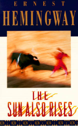 The Sun Also Rises - Paperback By Hemingway, Ernest - GOOD