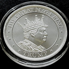 Donald Trump The Great Maga King 1 oz .999 Silver coin Make America Great Again