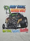 VTG Rat Fink Ed Roth T-Shirt GOOD THINGS NEVER DIE Lady Luck Fuzzy Dice Hotrod