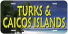 Turks and Caicos Islands Flat Novelty Car License Plate