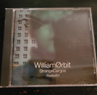 WILLIAM ORBIT  STRANGE CARGOS  THE BEST OF WILLIAM ORBIT     CD