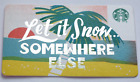 STARBUCKS Gift Card 2018 - Let it Snow Somewhere Else - Collectible - No Value