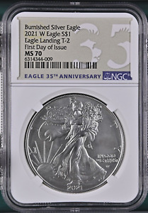 2021 W Silver Eagle $1 BURNISHED Landing T2 NGC MS 70 First Day Of Issue 35Th