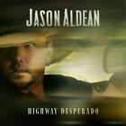 New ListingJason Aldean - Highway Desperado (CD)