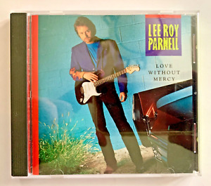 CD -  LEE ROY PARNELL, ALBUM NAME =LOVE WITHOUT MERCY, RELEASED 1992, ARISTA