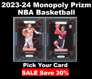 2023-24 Panini Prizm Monopoly NBA Basetball You Pick Complete Your Set RC & Vets