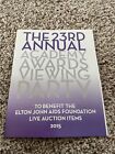 The 23rd Annual Academy Awards Viewing Party Elton John Auction Items