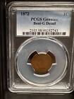 1872 P Indian Head Cent PCGS Genuine Good Condition Rare Key Date Coin 2743