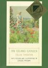 An Island Garden by Thaxter, Celia; Hassam, Childe