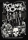 My Chemical Romance 2007 The Black Parade is Dead! Poster