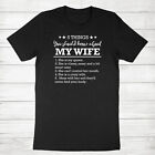 Mens Tee Shirt 5 things you should know about my Wife she is my Queen T-shirt