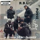 R.B.L. POSSE - Lesson To Be Learned - CD - **BRAND NEW/STILL SEALED**