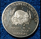 1990 National Trappers Convention Little Rock Arkansas 1 Ounce .999 Silver Round