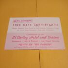 1970's El Cortez Hotel & Casino Free Gift Coupon, Stamped Westward Ho Motels
