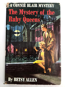 THE MYSTERY OF THE RUBY QUEENS by BETSY ALLEN - CONNIE BLAIR MYSTERY #12 DJ [902