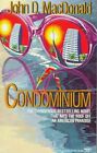 CONDOMINIUM By John D. Macdonald *Excellent Condition*