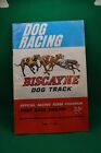 Greyhound Racing Program: 1971 Biscayne Dog Track