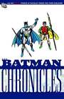 Batman Chronicles by Bob Kane: Used