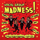 Various Artists Vocal Group Madness! (Vinyl) 12