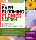 The Ever-Blooming Flower Garden: A Blueprint for Continuous Color - GOOD