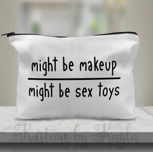 Funny Adult Gift Zipper Pouch Makeup Bag For Makeup, Medication, Necessities
