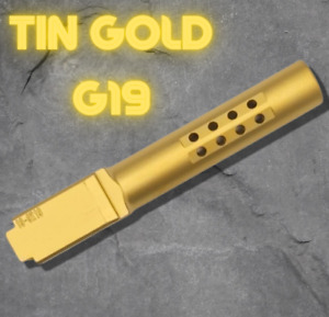 Glock 19 PORTED BARREL TiN Gold 9MM Gen 3 4 G19 8 Port Window Slide Part Compact