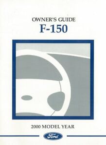 2000 F-150 Pickup Truck Owners Manual Original Book printed by Ford-User Guide