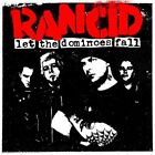 Rancid : Let the Dominoes Fall CD