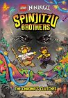 Spinjitzu Brothers #4: The Chroma's Clutches (LEGO Ninjago) (A Stepping Ston...