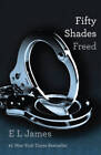 Fifty Shades Freed: Book Three of the Fifty Shades Trilogy (Fifty Shades  - GOOD