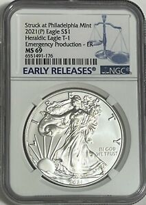 2021 (P) SILVER EAGLE NGC MS69 T-1 EMERGENCY PRODUCTION STRUCK AT PHIL. BLUE