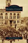 Haskell County (Hardback or Cased Book)