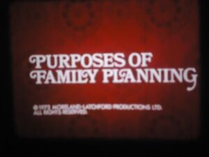 16mm Purposes of Family Planning Low Fade Educational 800'