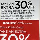 KOHLS 30% OFF COUPON WITH KOHLS CARD May 1-12 /One Time Use
