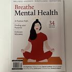 BREATHE MENTAL HEALTH 2023 MAGAZINE 34 Ways To Lift Your Mood